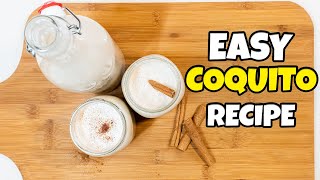 EASY Coquito Recipe | Puerto Rican Eggnog