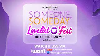 LOVE LIST FEST: THE ULTIMATE FAN MEET | Someone, Someday