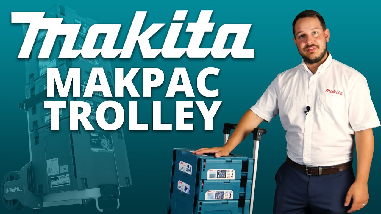 Makita MakPac Trolley  Toolstop Demo 