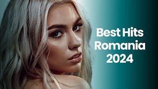 Top Romanian Music 2024 Mix 🎶 Best Romanian Hits 2024 March 🎶 Popular Romanian Songs 2024