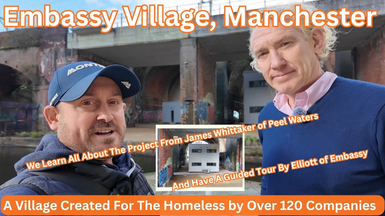 NEW Embassy Village, Manchester - A NEW Village For The Homeless!