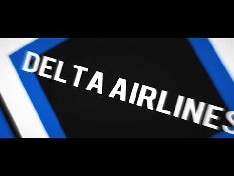 Delta Airline's New Intro!