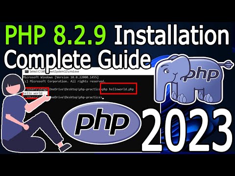 How to install PHP 8.2.9 on Windows 10/11 [2023 Update] Run your first PHP Program