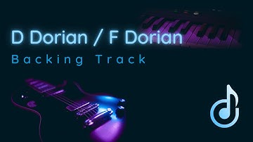 D Dorian / F Dorian backing track for guitar | Smooth Emotions