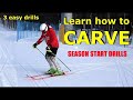 Learn how to carve  3 easy drills