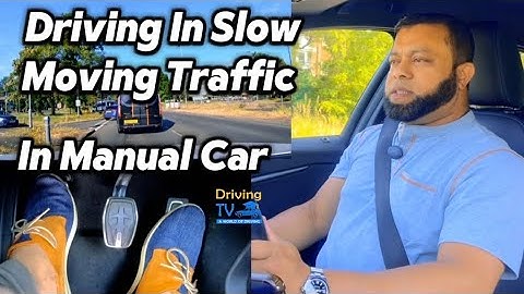 Driving In Slow Moving Traffic In A Manual Car | Master Clutch Control!