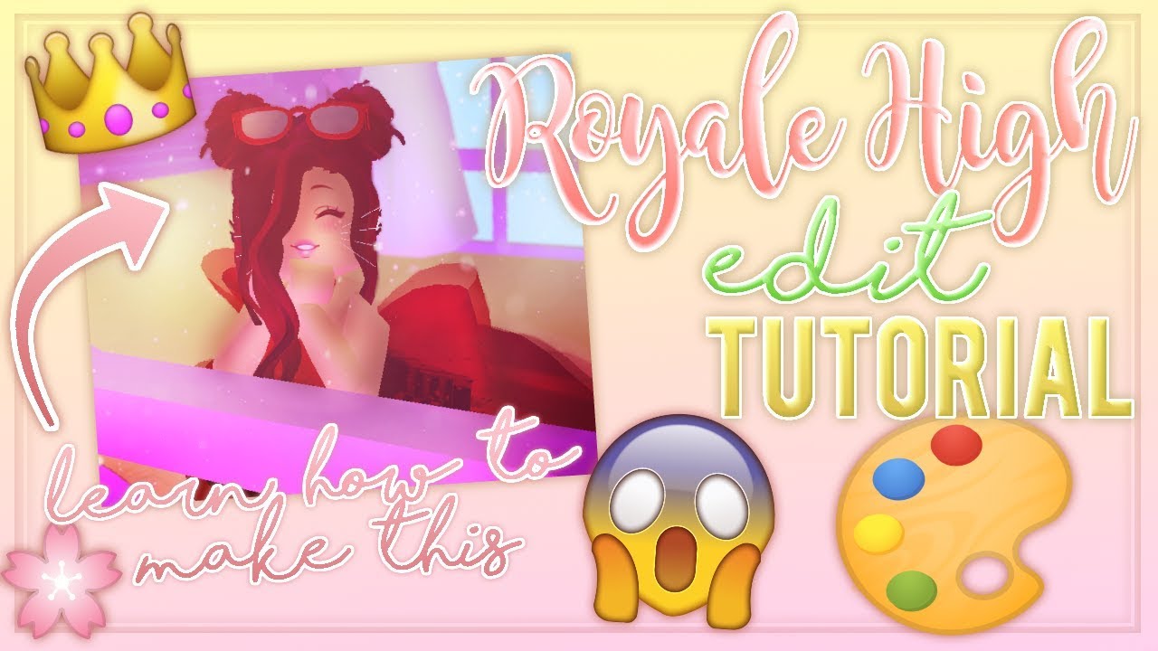 How To Make A Royale High Edit Roblox Royale High Gfxedit Tutorial - roblox royal high youtube convention