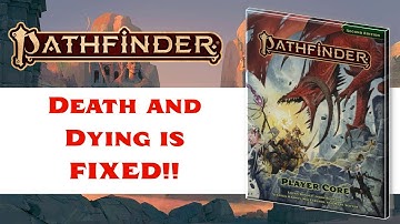 Death and Dying is FIXED in the Remaster Edition! Special Pathfinder News Bulletin!