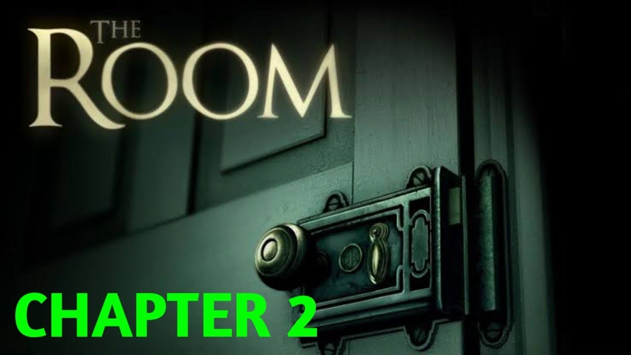 The Room Walkthrough Chapter 2 YouTube the-room-walkthrough-chapter-2-youtube