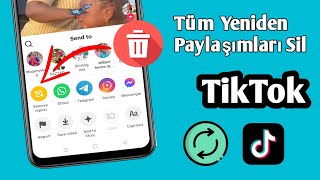 Tüm TikTok Repost'larını Tek Seferde Sil: Kolay Yöntem