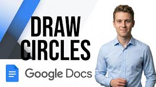 How to Draw a Circle in Google Docs