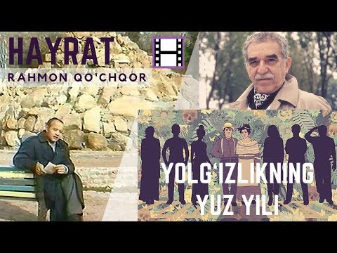 Gabriel Garsia Markesning "Yolg‘izlikning yuz yili" asari haqida