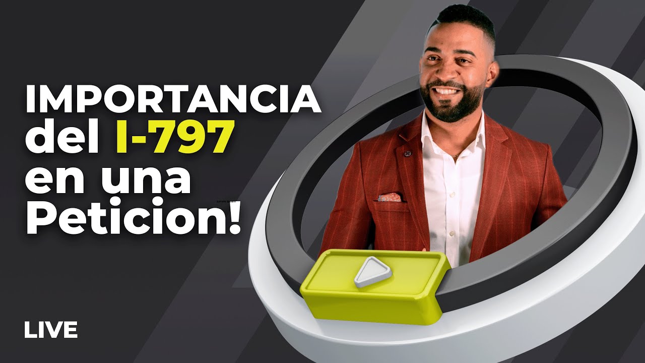 EL DOCUMENTO MAS IMPORTANTE EN INMIGRACION! QUE ES EL I-797 NOTICE OF ACTION. EXPLICADO PASO A PASO