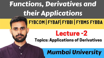 fybcom maths semester 2 | Derivatives and application part 2
