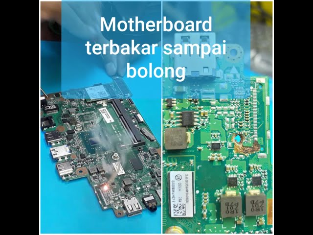 Laptop terbakar motherboard sampai gosong dan bolong. Bisa Diperbaiki? class=