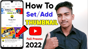 How To Add Thumbnail On Youtube | YouTube Video par thumbnail kaise lagaen 2022 | Ronali Tech