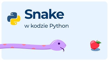 Programowanie gry Snake w Pythonie - Nauka programowania @PixBlocks w praktyce