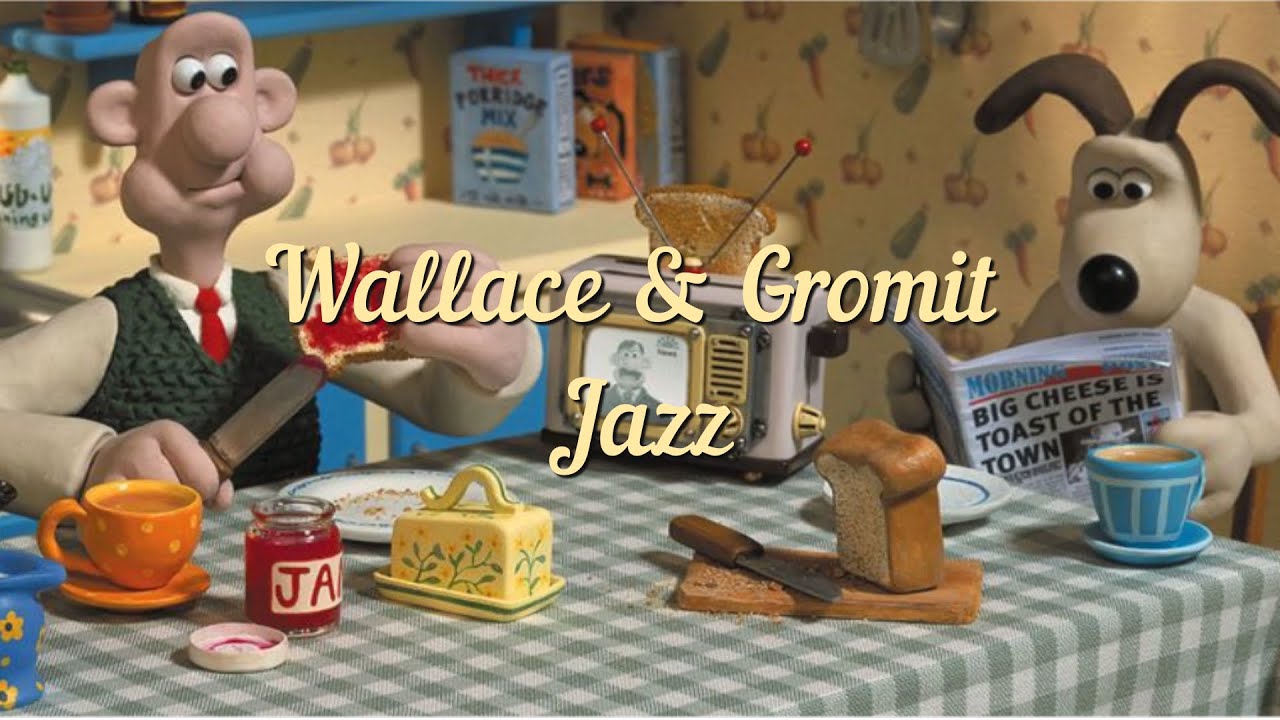 𝐏𝐥𝐚𝐲𝐥𝐢𝐬𝐭 아침에 치즈🧀, 그로밋 재즈