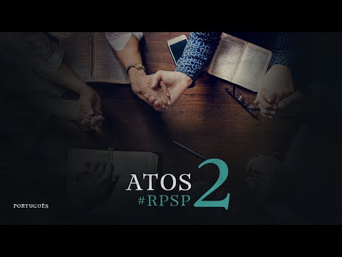 Atos 02  Reavivadospsp   Português  Pastor Adolfo Suárez