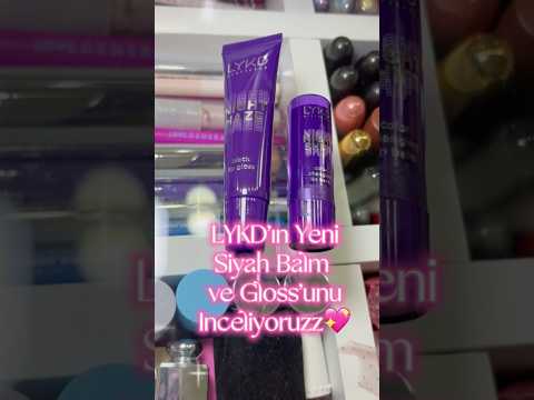 LYKD Siyah Gloss Ve Lip Balm Reklam Değil Lykdyeniürünler Lykdnightshift Gratisyeniürünler Lykd 