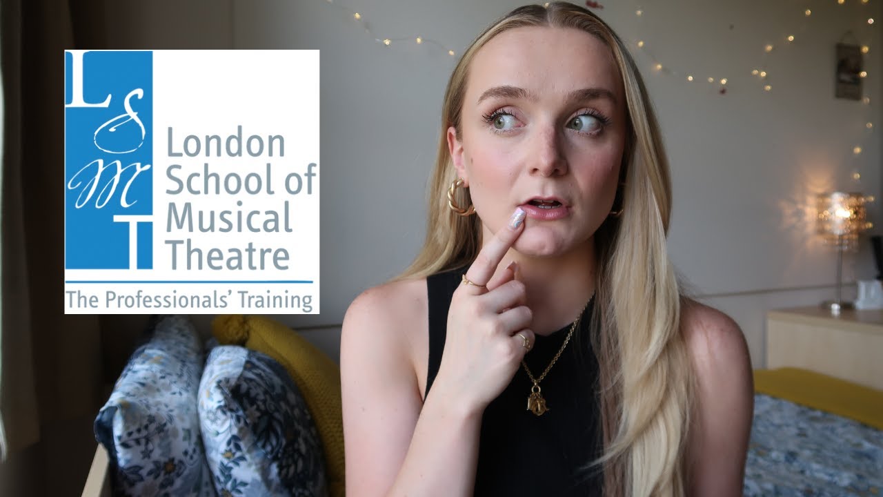 DRAMA SCHOOL AUDITION EXPERIENCE | LSMT - LONDON SCHOOL OF MUSICAL THEATRE | INFO & AUDITION TIPS