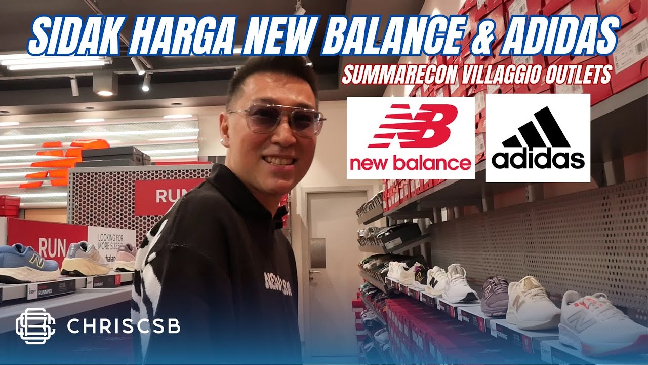 Akhir Tahun Waktunya Sidak Harga Sneakers New Balance & Adidas di Villaggio Outlet!
