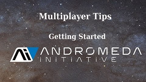Mass Effect Andromeda Multiplayer- Beginners Guide - 5 Tips for Getting Started