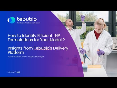 Webinar How to Identify Efficient LNP Formulations for Your Model