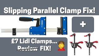 A Good Quality Fix For Slipping Parallel Clamps and F-Clamps! Oh...and Some Lidl Clamps.