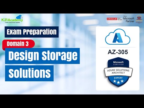 AZ-305 Exam Prep: Design Storage Solutions | Domain - 3 | Azure Solutions Architect