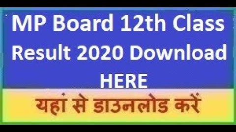 MP Board 12th Result 2020 | MPBSE 12th Result 2020 | Madhya Pradesh Board Result 2020 | MPBSE Result