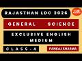 RAJASTHAN LDC 2026 GENERAL SCIENCE EXCLUSIVE ENGLISH MEDIUM CLASS 4