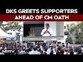 Karnataka CM Oath Ceremony | DK Shivakumar Greets Supporters Ahead Of Karnataka CM Oath