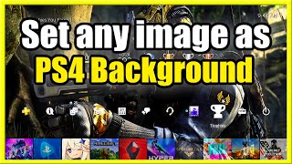 How to SET ANY IMAGE as Background on PS4 (Theme Tutorial) screenshot 4