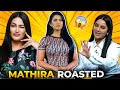 Roasting mathira and her josh ads 