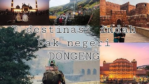 7 Destinasi Wisata Paling Keren di India, Bak Negeri Dongeng!!!!
