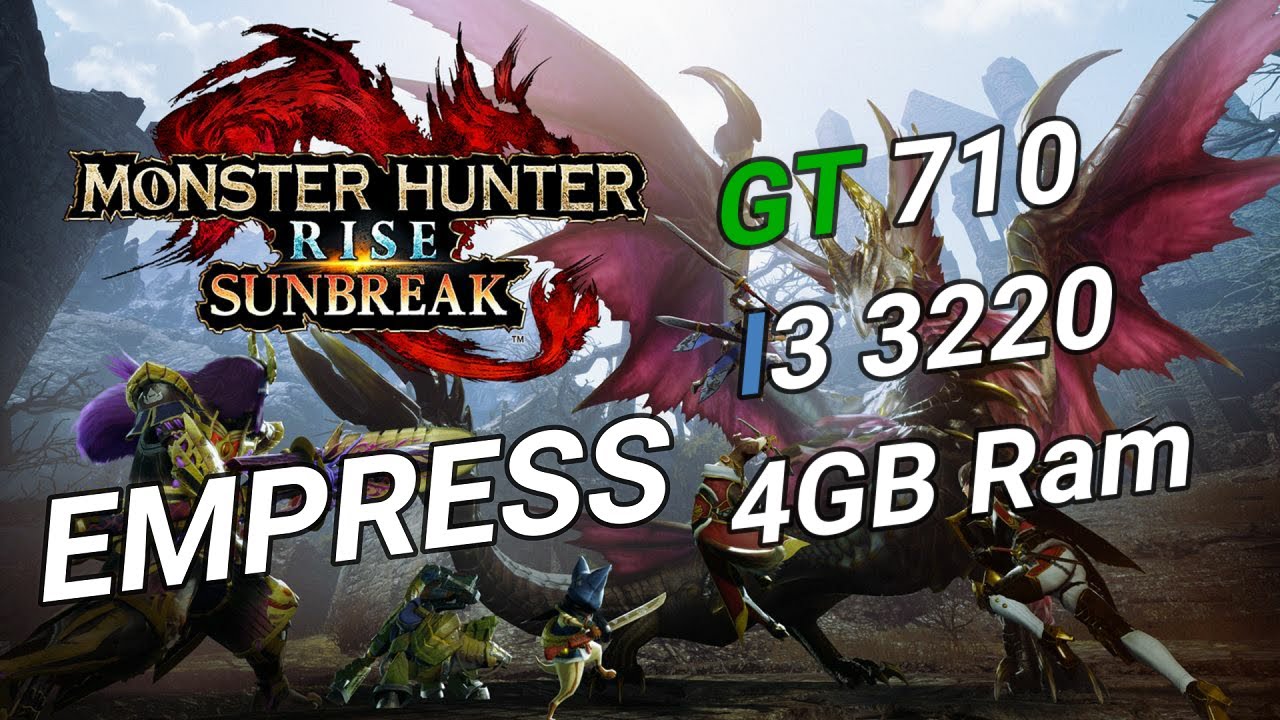 Monster Hunter Rise Sunbreak PC On GT 710, VEGA 8, Ryzen 3 3200G, I3  3220, 16GB/4GB Ram