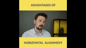 Advantages of horizontal alignment