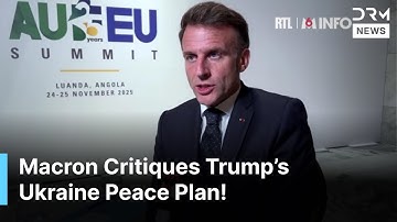 BREAKING: Macron Says Trump’s Ukraine Peace Proposal Needs Improvement | 2025 Update | AC1Z
