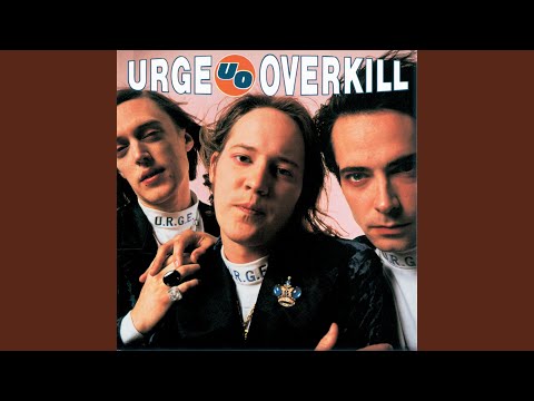 Putar Today Is Blackie's Birthday - Urge Overkill
