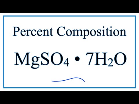 וִידֵאוֹ: מהו אחוז ההרכב של מגנזיום סולפט הפטהידרט?