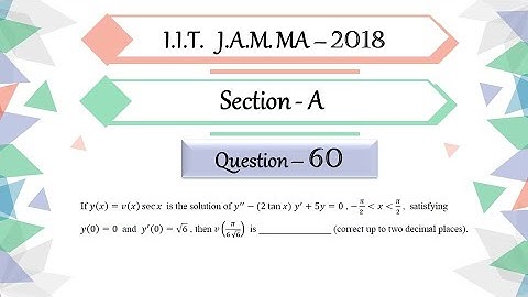 IIT JAM 2018 Mathematics Question 60 | Differential Equation | Second Order ODE | By Prabhakar Sir