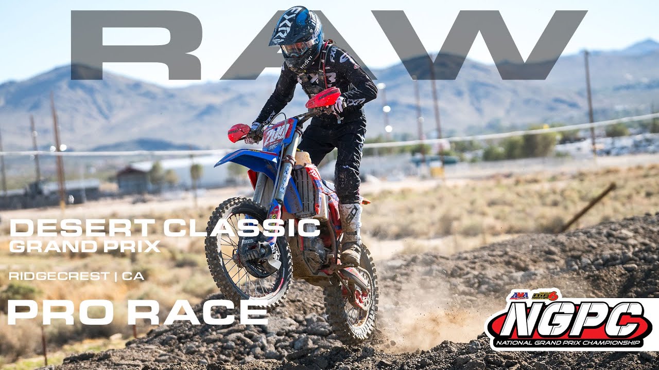 2025 NGPC Round 7 - Desert Classic GP Pro Race Highlights RAW