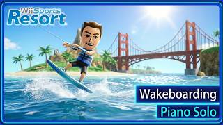 Wakeboarding [All Themes] - Wii Sports Resort (Piano Solo)