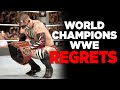 8 Wrestlers WWE Regret Making World Champion