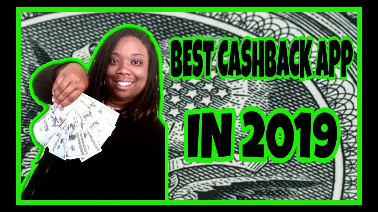 Best Cashback App 2019