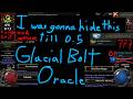 PoE 2 0.4 Glacial Bolt Oracle Build Overview