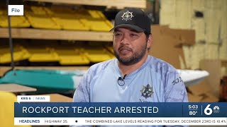Former Rockport-Fulton ISD teacher arrested for inappropriate relationship with student