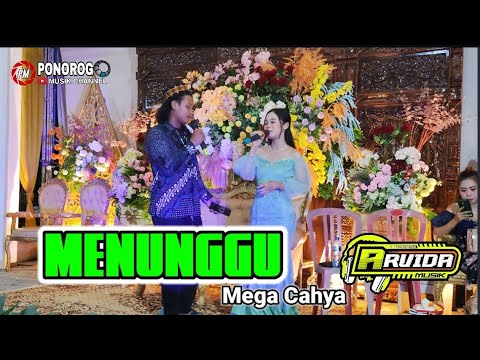 MENUNGGU ~ DANGDUT ELECTONE KOPLO JARANAN TERBARU 2022 | MEGA CAHYA| ARVIDA MUSIK| PUTRA TIMUR AUDIO