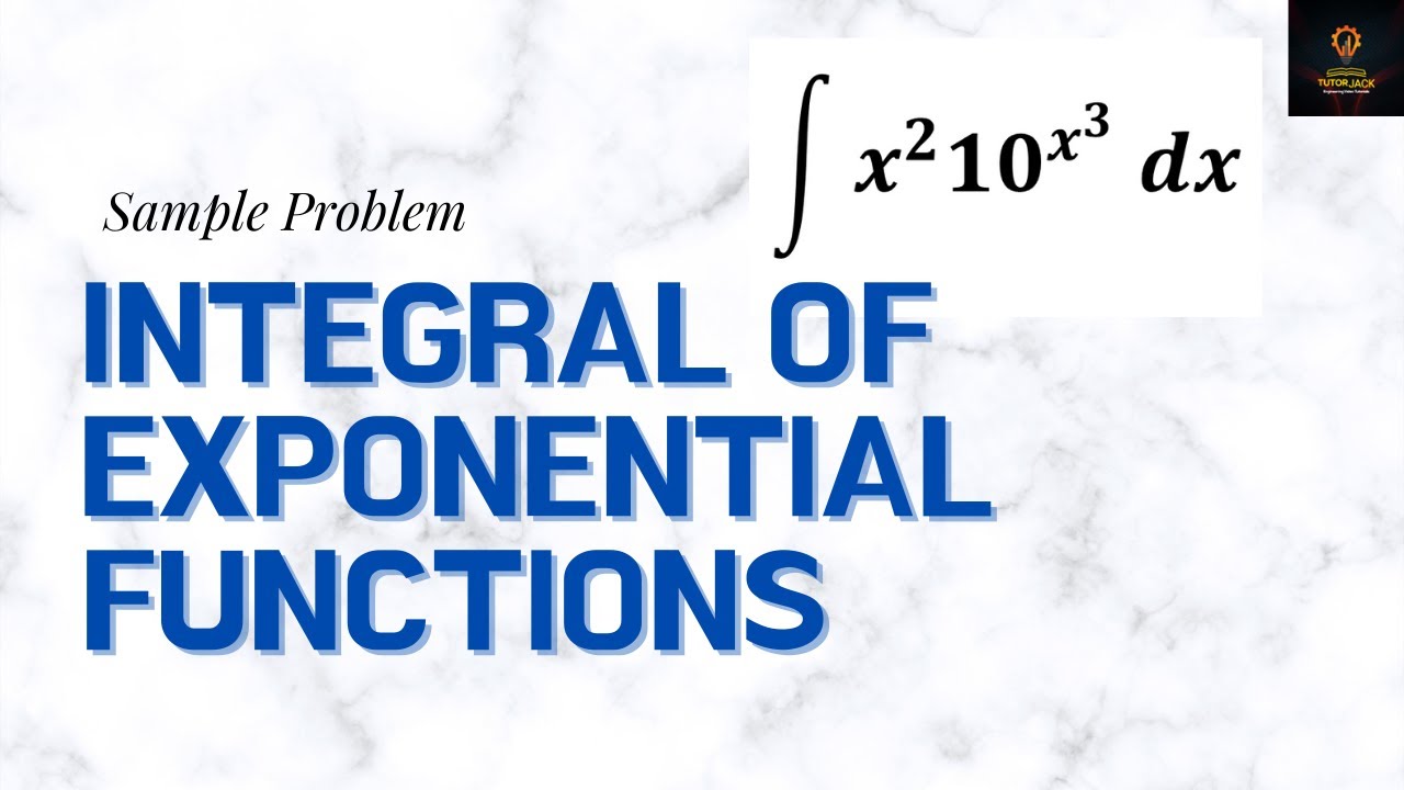 Integral of exponential functions | Integral Calculus Lesson 10 - YouTube